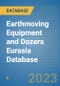 Earthmoving Equipment and Dozers Eurasia Database - Product Image