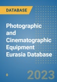 Photographic and Cinematographic Equipment Eurasia Database- Product Image