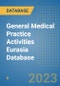 General Medical Practice Activities Eurasia Database - Product Image