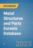 Metal Structures and Parts Eurasia Database- Product Image
