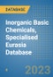 Inorganic Basic Chemicals, Specialised Eurasia Database - Product Image