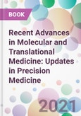 Recent Advances in Molecular and Translational Medicine: Updates in Precision Medicine- Product Image