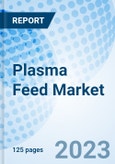 Plasma Feed Market: Global Market Size, Forecast, Insights, and Competitive Landscape- Product Image