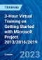 3-Hour Virtual Training on Getting Started with Microsoft Project 2013/2016/2019 - Product Thumbnail Image