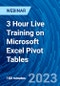 3 Hour Live Training on Microsoft Excel Pivot Tables - Webinar (Recorded) - Product Thumbnail Image