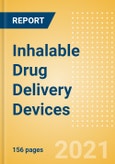 Inhalable Drug Delivery Devices - Medical Devices Pipeline Product Landscape, 2021- Product Image