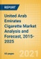 United Arab Emirates (UAE) Cigarette Market Analysis and Forecast, 2015-2025 - Analyzing Product Categories and Segments, Distribution Channel, Competitive Landscape and Consumer Segmentation - Product Image