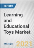 Learning and Educational Toys Market by Product Type, Age Group, and Distribution Channel: Global Opportunity Analysis and Industry Forecast, 2021-2030- Product Image