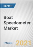 Boat Speedometer Market by Application, Type, and Distribution Channel: Opportunity Analysis and Industry Forecast, 2021-2030- Product Image