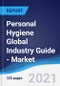 Personal Hygiene Global Industry Guide - Market Summary, Competitive Analysis and Forecast, 2016-2025 - Product Image