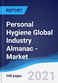 Personal Hygiene Global Industry Almanac - Market Summary, Competitive Analysis and Forecast, 2016-2025- Product Image