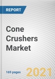 Cone Crushers Market by End-User Industry, Mobility, and Sales Type: Global Opportunity Analysis and Industry Forecast, 2021-2030- Product Image