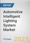 Automotive Intelligent Lighting System Market by Technology, Vehicle Type, Product Type and Sales Channel: Global Opportunity Analysis and Industry Forecast, 2021-2030 - Product Thumbnail Image
