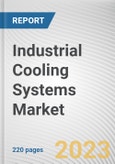 Industrial Cooling Systems Market By Product Type, By Function, By End-user Industry: Global Opportunity Analysis and Industry Forecast, 2023-2032- Product Image