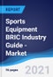 Sports Equipment BRIC (Brazil, Russia, India, China) Industry Guide - Market Summary, Competitive Analysis and Forecast, 2016-2025 - Product Thumbnail Image