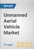 Unmanned Aerial Vehicle Market by Type, Application, and Weight: Global Opportunity Analysis and Industry Forecast, 2021-2030- Product Image