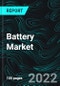 Battery Market by Transport, Size, Global Forecast 2022-2027, Industry Trends, Share, Growth, Impact of COVID-19, Opportunity Company Analysis - Product Image