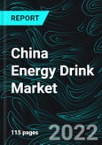 China Energy Drink Market, Share, Insight, Forecast 2022-2027, Industry Trends, Growth, Size, Impact of COVID-19, Company Analysis- Product Image
