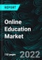 Online Education Market, Size, Global Forecast 2022-2027, Industry Trends, Share, Growth, Impact of COVID-19, Opportunity Company Analysis - Product Image