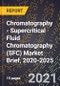 Chromatography - Supercritical Fluid Chromatography (SFC) Market Brief, 2020-2025 - Product Thumbnail Image