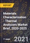 Materials Characterization - Thermal Analyzers Market Brief, 2020-2025 - Product Thumbnail Image
