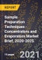 Sample Preparation Techniques - Concentrators and Evaporators Market Brief, 2020-2025 - Product Thumbnail Image
