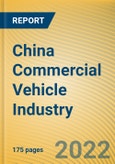 China Commercial Vehicle Industry Report, 2021-2026- Product Image