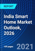 India Smart Home Market Outlook, 2026- Product Image