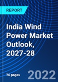 India Wind Power Market Outlook, 2027-28- Product Image