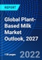 Global Plant-Based Milk Market Outlook, 2027 - Product Thumbnail Image