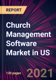 Church Management Software Market in US 2022-2026- Product Image