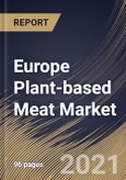 Europe Plant-based Meat Market By Source (Soy, Wheat, Pea, and Others), By Type (Chicken, Fish, Beef, Pork, and Others), By Product (Burgers, Sausages, Patties, Grounds, Nuggets, Tenders & Cutlets, and Others), By Country, Opportunity Analysis and Industry Forecast, 2021 - 2027- Product Image