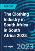 The Clothing Industry in South Africa in South Africa 2023- Product Image