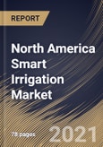 North America Smart Irrigation Market By type (Climate based and Sensor based), By Component (controllers, sensors, Meters, and Others), By End Use (agricultural, Golf Course, Residential, and Others), By Country, Opportunity Analysis and Industry Forecast, 2021 - 2027- Product Image