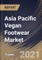 Asia Pacific Vegan Footwear Market By end-user, By distribution channel, By material type, By Country, Opportunity Analysis and Industry Forecast, 2021 - 2027 - Product Image