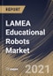 LAMEA Educational Robots Market By Application (Higher Education, Secondary Education, Primary Education, and Others Applications), By Product type (Non-Humanoid and Humanoid), By Country, Opportunity Analysis and Industry Forecast, 2021 - 2027 - Product Thumbnail Image