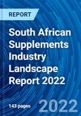South African Supplements Industry Landscape Report 2022- Product Image