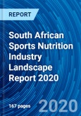 South African Sports Nutrition Industry Landscape Report 2020- Product Image