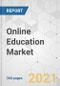 Online Education Market - Global Industry Analysis, Size, Share, Growth, Trends, and Forecast, 2021-2031 - Product Image