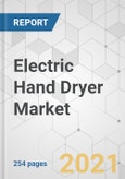 Electric Hand Dryer Market - Global Industry Analysis, Size, Share, Growth, Trends, and Forecast, 2021-2031- Product Image