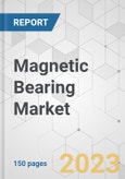 Magnetic Bearing Market - Global Industry Analysis, Size, Share, Growth, Trends, and Forecast, 2023-2031- Product Image