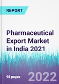 Pharmaceutical Export Market in India 2021- Product Image