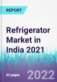 Refrigerator Market in India 2021- Product Image