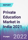 Private Education Market in India 2021- Product Image