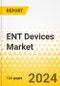 ENT Devices Market - A Global and Regional Analysis: Focus on Procedure, End User, Product Type, and Country-Wise Analysis - Analysis and Forecast, 2021-2030 - Product Thumbnail Image