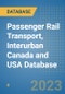 Passenger Rail Transport, Interurban Canada and USA Database - Product Thumbnail Image