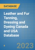 Leather and Fur Tanning, Dressing and Dyeing Canada and USA Database- Product Image