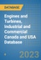 Engines and Turbines, Industrial and Commercial Canada and USA Database - Product Image