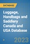 Luggage, Handbags and Saddlery Canada and USA Database - Product Image
