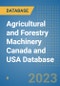 Agricultural and Forestry Machinery Canada and USA Database - Product Image
